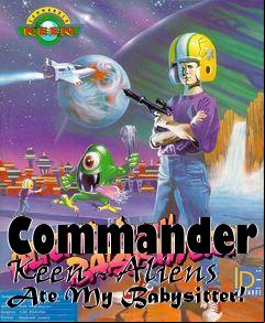Box art for Commander Keen - Aliens Ate My Babysitter!