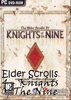 Box art for Elder Scrolls 4 - Knights Of The Nine