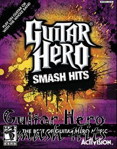 Box art for Guitar Hero Smash Hits