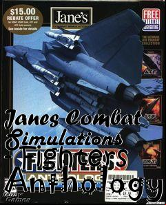 Box art for Janes Combat Simulations - Fighters Anthology