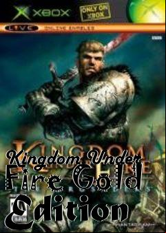 Box art for Kingdom Under Fire Gold Edition