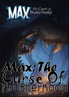 Box art for Max: The Curse Of Brotherhood