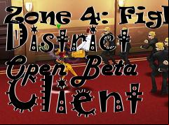 Box art for Zone 4: Fight District Open Beta Client