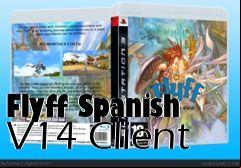 Box art for Flyff Spanish V14 Client