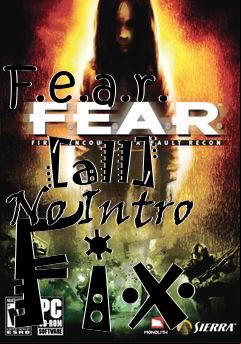 Box art for F.e.a.r.
            [all] No Intro Fix