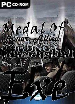 Box art for Medal
Of Honor: Allied Assault V1.11 [us/english] No-cd/fixed Exe
