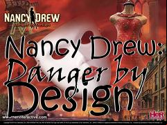Box art for Nancy Drew: Danger by Design 