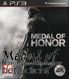 Box art for Medal of Honor multiplayer beta client