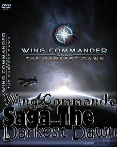 Box art for Wing Commander Saga The Darkest Dawn