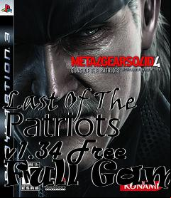 Box art for Last Of The Patriots v1.34 Free Full Game