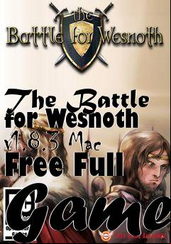 Box art for The Battle for Wesnoth v1.8.3 Mac Free Full Game