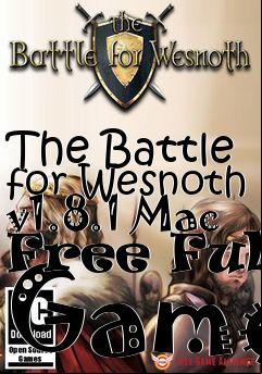 Box art for The Battle for Wesnoth v1.8.1 Mac Free Full Game