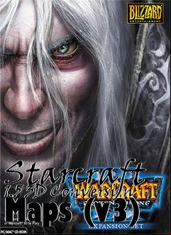 Box art for Starcraft 1.5 3D Conversion Maps (v3)