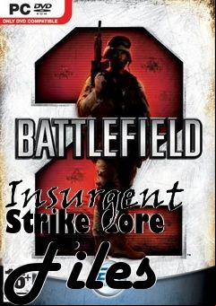 Box art for Insurgent Strike Core Files