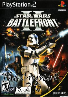 Box art for The Crystal Wars 2.0