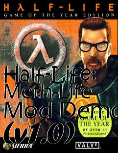 Box art for Half-Life: Meth-Life Mod Demo (v1.0)