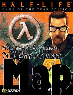 Box art for Natural Selection: NS Geeksiege Map