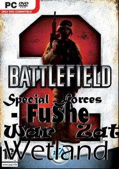 Box art for Special Forces  - FuShe War   Zatar Wetland