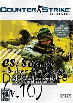 Box art for CS: Source - Boker Applegate Dagger Knife (v.10)