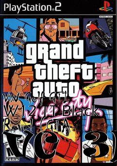 Box art for VW Golf GTI W12 TT Black Revel (GTA VC  3)