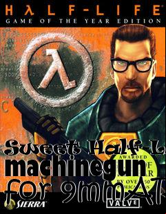 Box art for Sweet Half-Life machinegun for 9mmAR