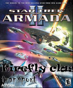 Box art for Firefly class transport
