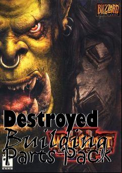 Box art for Destroyed Building Parts Pack