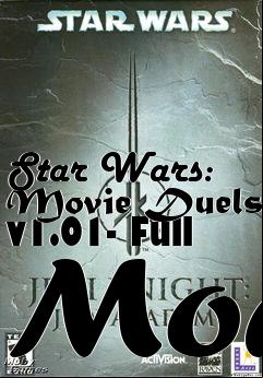Box art for Star Wars: Movie Duels v1.01- Full Mod
