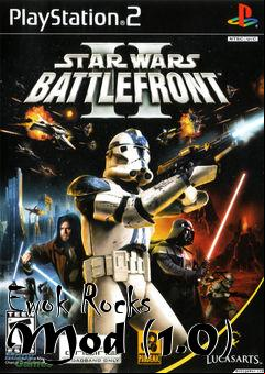Box art for Ewok Rocks Mod (1.0)