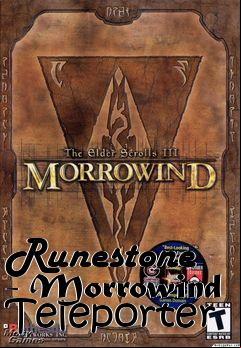 Box art for Runestone - Morrowind Teleporter