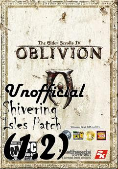 Box art for Unofficial Shivering Isles Patch (1.2)