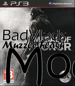 Box art for BadVlads Muzzle Flash Mod