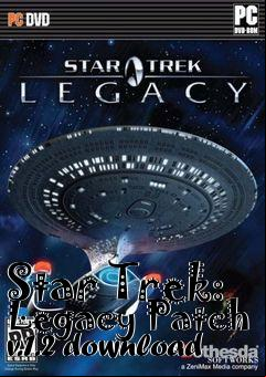 Box art for Star Trek: Legacy Patch v.1.2 