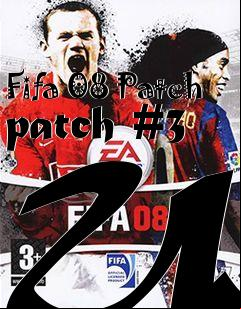 Box art for Fifa 08 Patch patch #3 UK