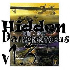 Box art for Hidden & Dangerous v1.3
