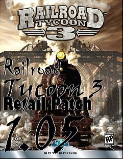 Box art for Railroad Tycoon 3 Retail Patch 1.05