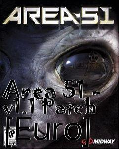 Box art for Area 51 - v1.1 Patch [Euro]