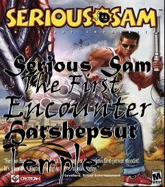 Box art for Serious Sam - The First Encounter