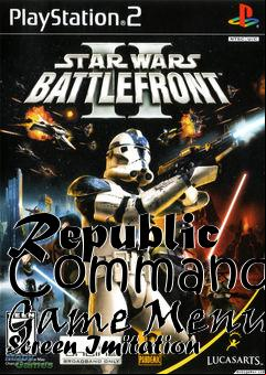 Box art for Republic Commando Game Menu Screen Imitation