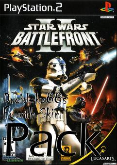 Box art for Droideka88s Fourth Skin Pack