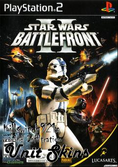 Box art for Killswitch921s 732nd Infiltration Unit Skins