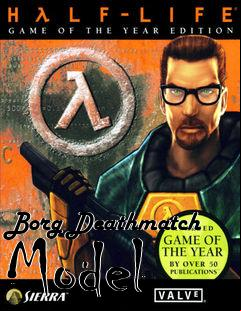 Box art for Borg Deathmatch Model