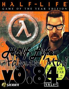 Box art for Half-Life  Mod v0.84