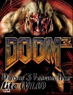 Box art for Doom 3 Launcher Lite (V1.0)