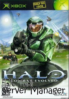 Box art for Halo Trial Server Manager