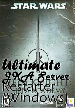 Box art for Ultimate JKA Server Restarter (Windows)