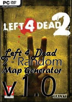Box art for Left 4 Dead 2 - Random Map Generator v1.0