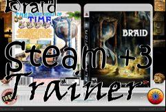 Box art for Braid
            Steam +3 Trainer
