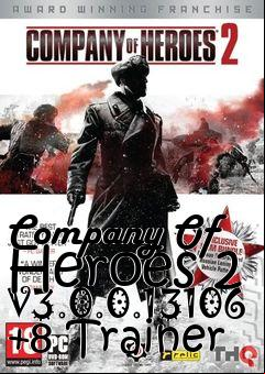 Box art for Company
Of Heroes 2 V3.0.0.13106 +8 Trainer