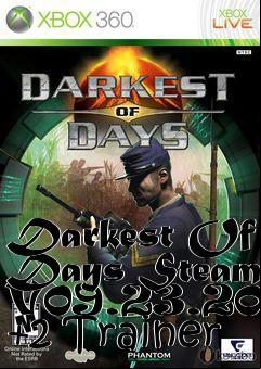 Box art for Darkest
Of Days Steam V09.23.2009 +2 Trainer